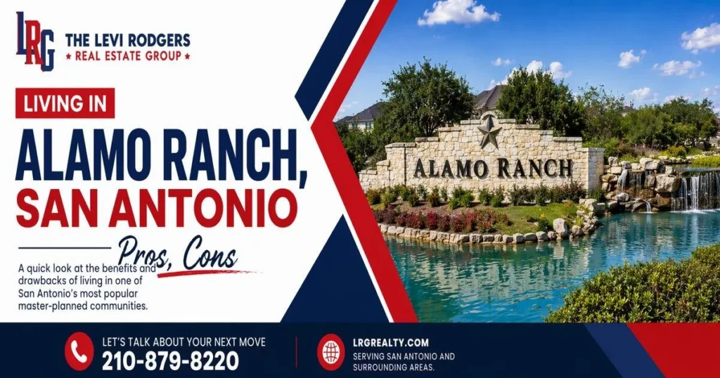 Living in Alamo Ranch, San Antonio: Pros, Cons