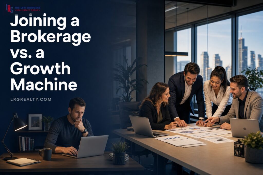 The Difference Between Joining a Brokerage and Joining a Growth Machine