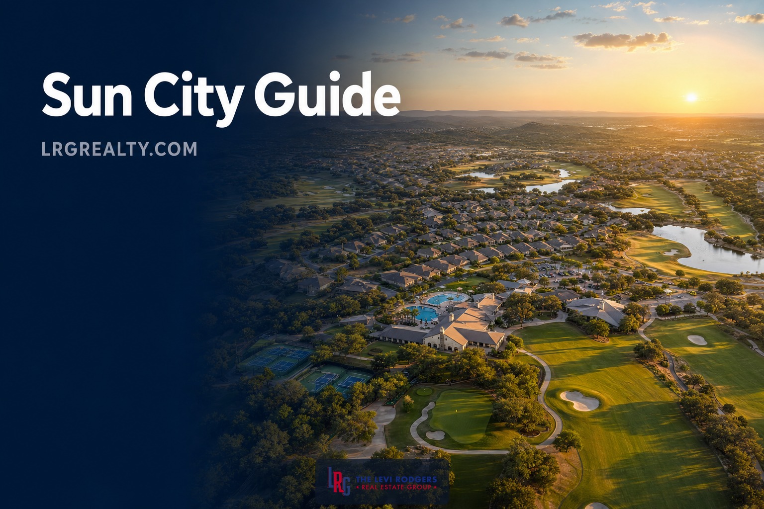 Sun City Georgetown: 55+ Active Adult Community Guide (2026)