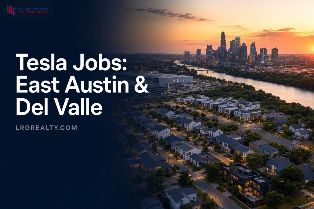 Tesla Jobs: Moving to East Austin and Del Valle (2026 Guide)