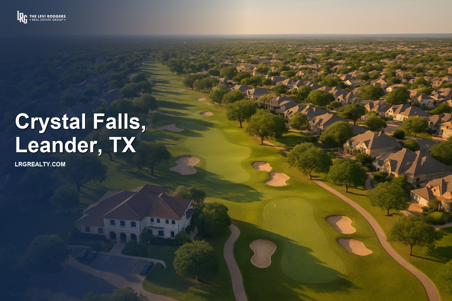 Crystal Falls golf community in Leander Texas