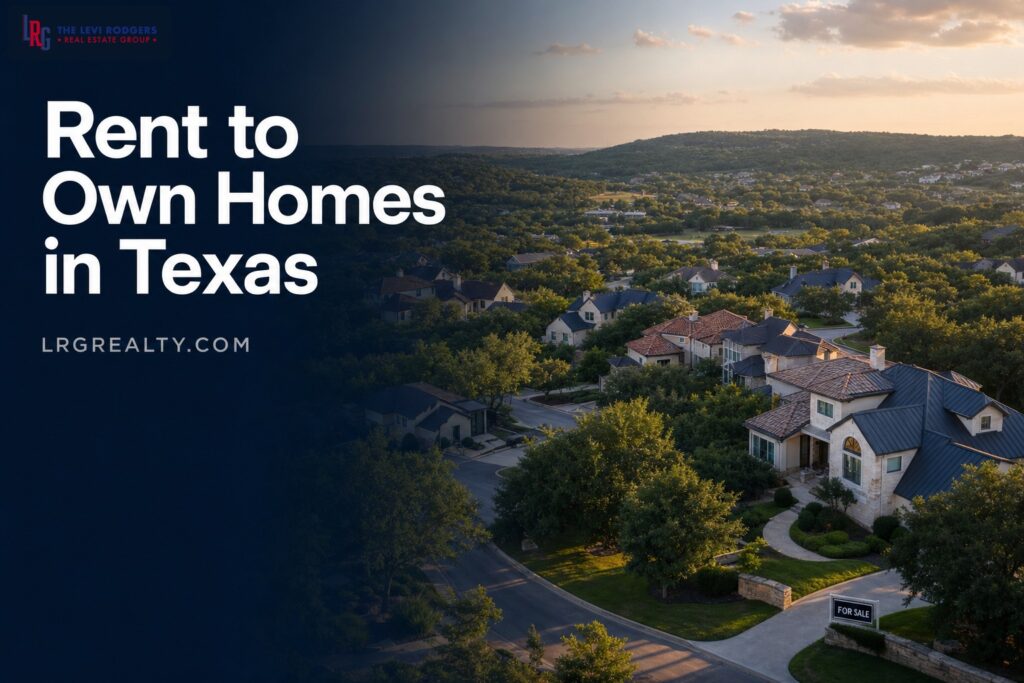 Rent to Own Homes in Texas: 2026 Guide