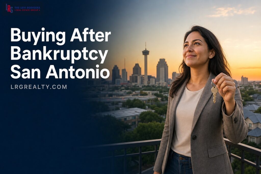 Buying a House After Bankruptcy in San Antonio