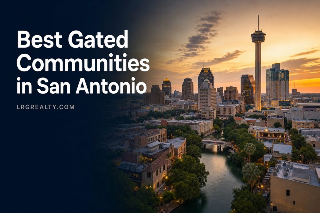 Best Gated Communities in San Antonio