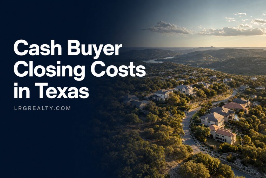 Closing Costs for Cash Buyers in Texas