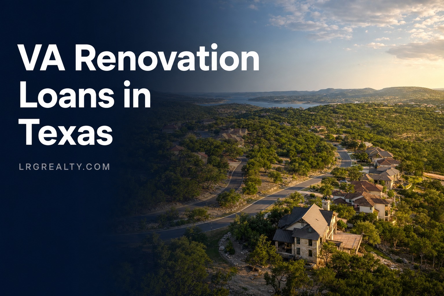 VA Renovation and Construction Loans in Texas