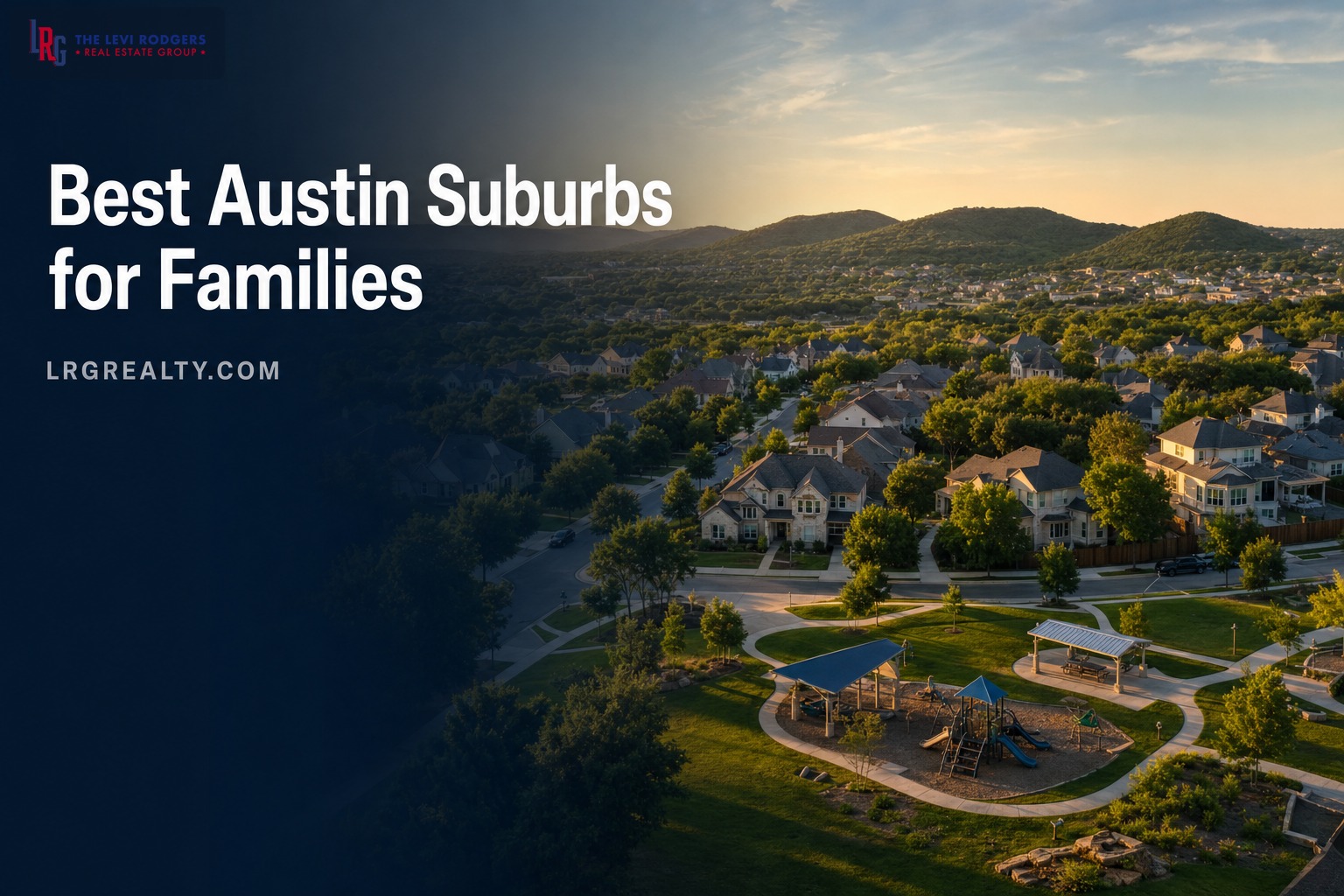 Best Austin Suburbs for Families on a Budget (2026)