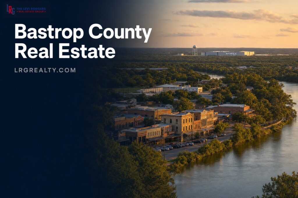 Bastrop County Real Estate Guide: Where to Buy Near Tesla and SpaceX