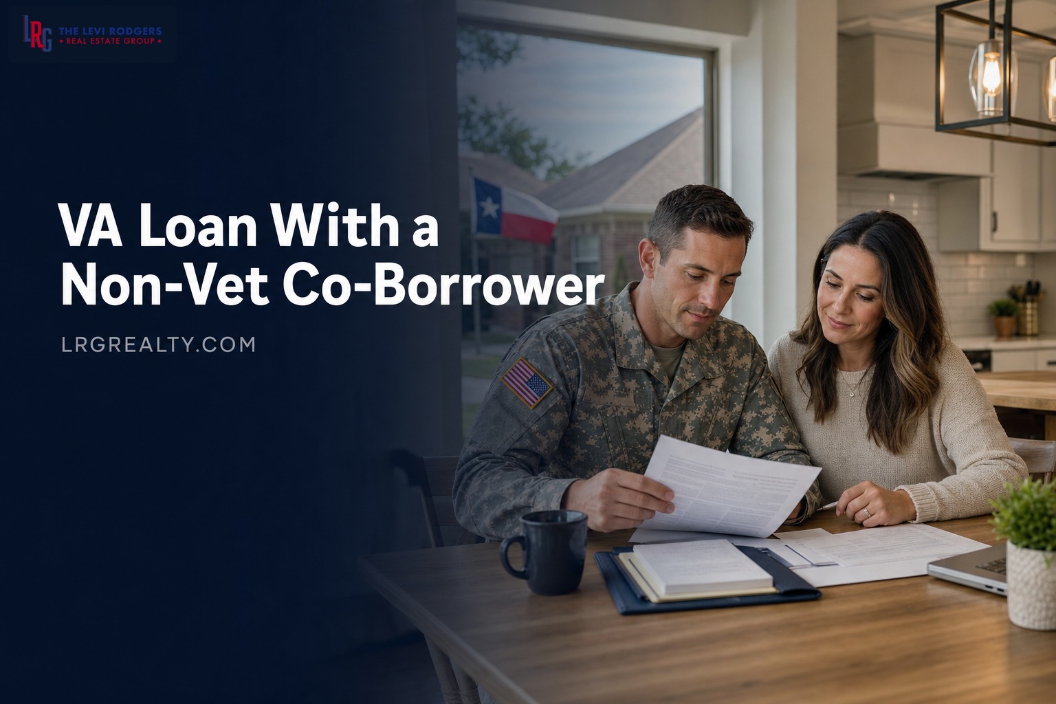 VA Loan With a Non-Veteran Co-Borrower in Texas