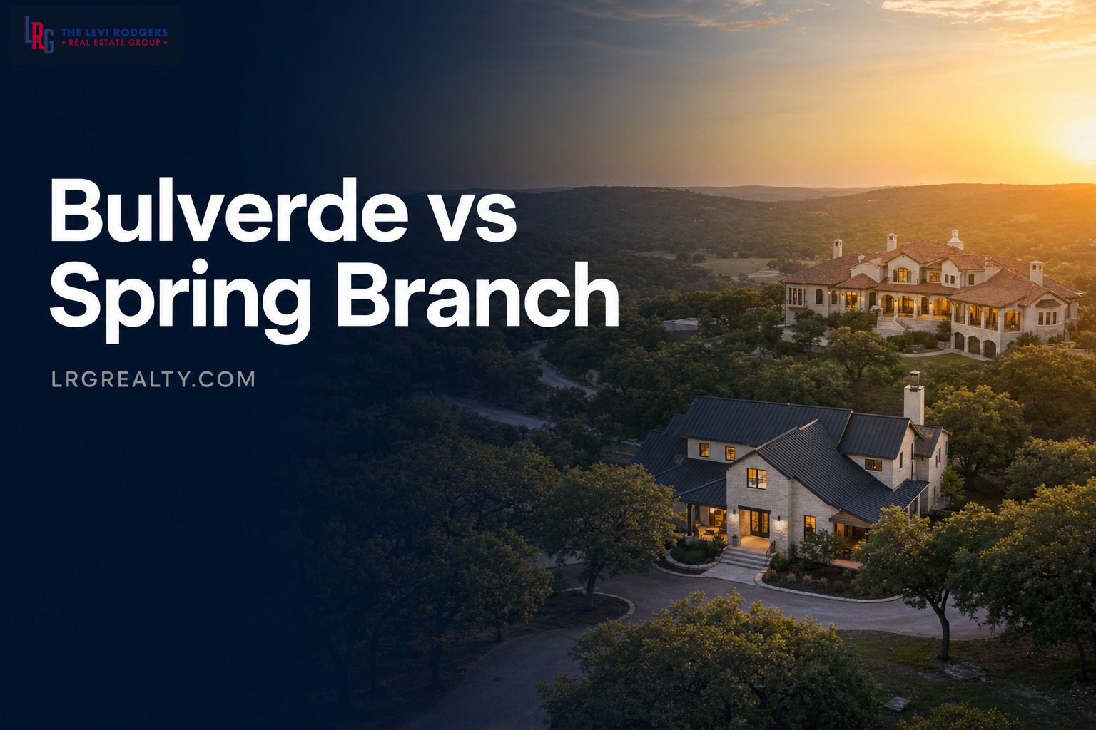 Bulverde vs Spring Branch: Hill Country Acreage Compared
