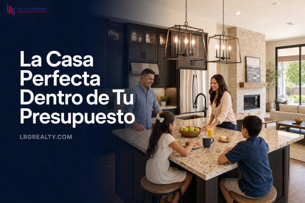ontrar la Casa Perfecta Dentro de Tu Presupuesto