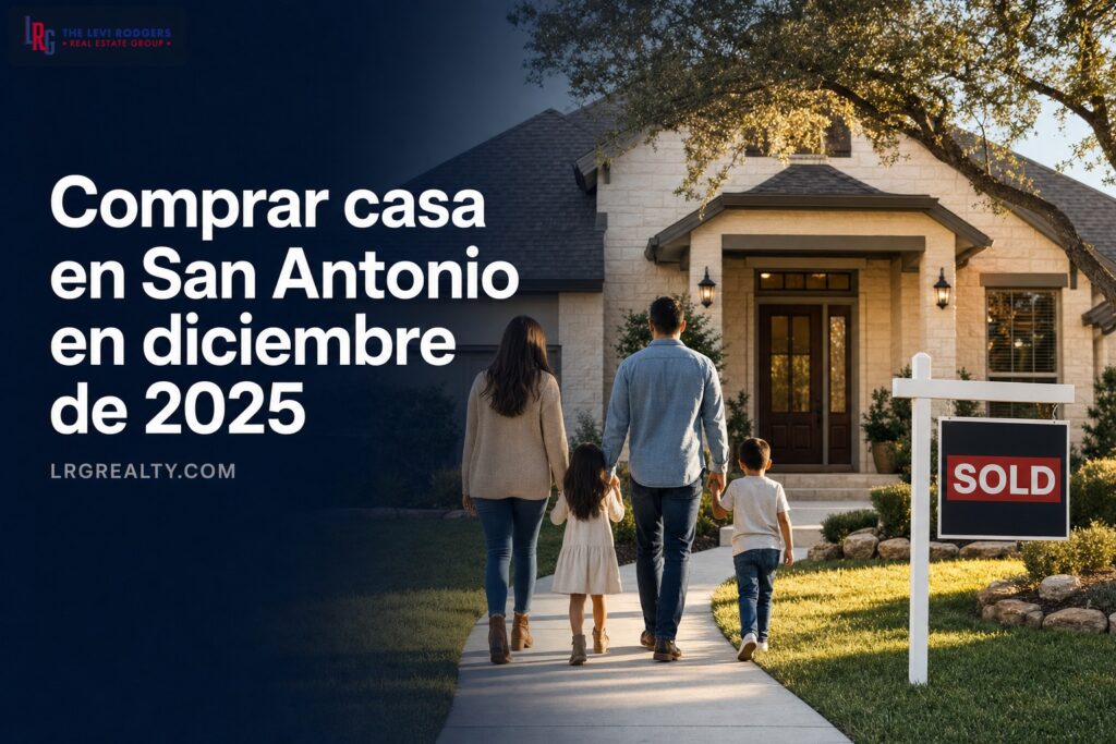 Comprar casa en San Antonio en diciembre de 2025
