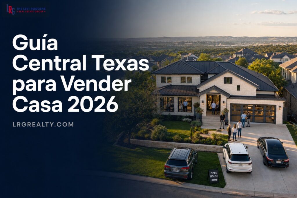 Guía Central Texas para Vender Casa 2026