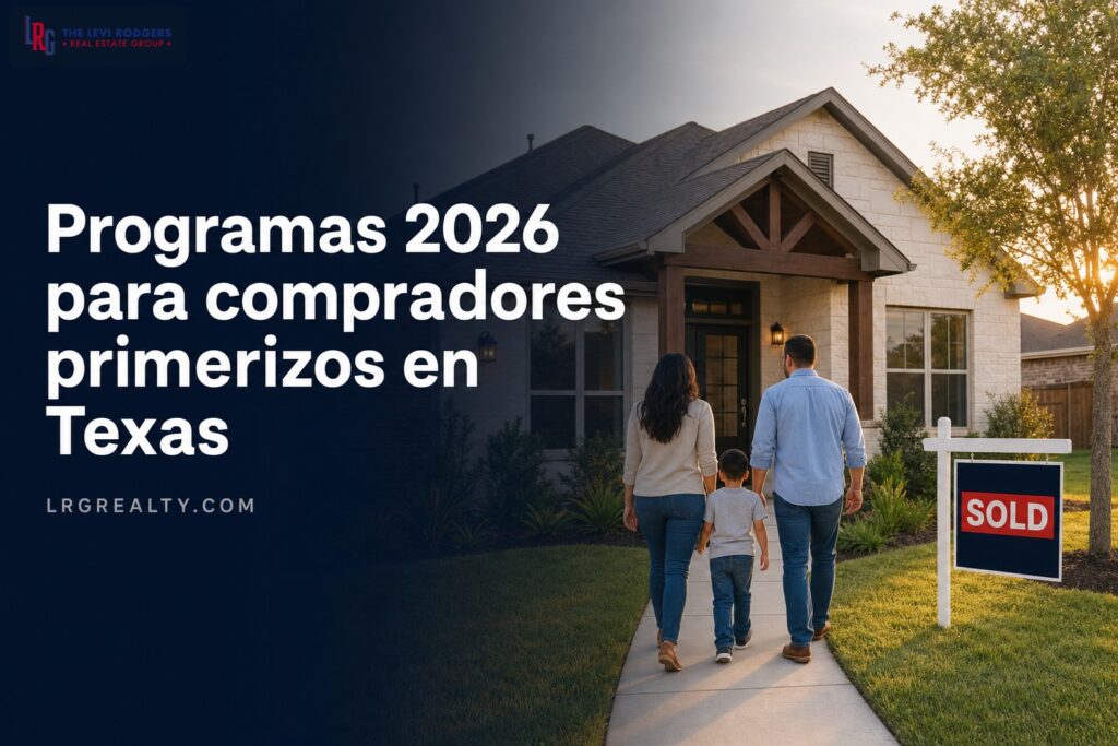Programas 2026 para compradores primerizos en Texas central