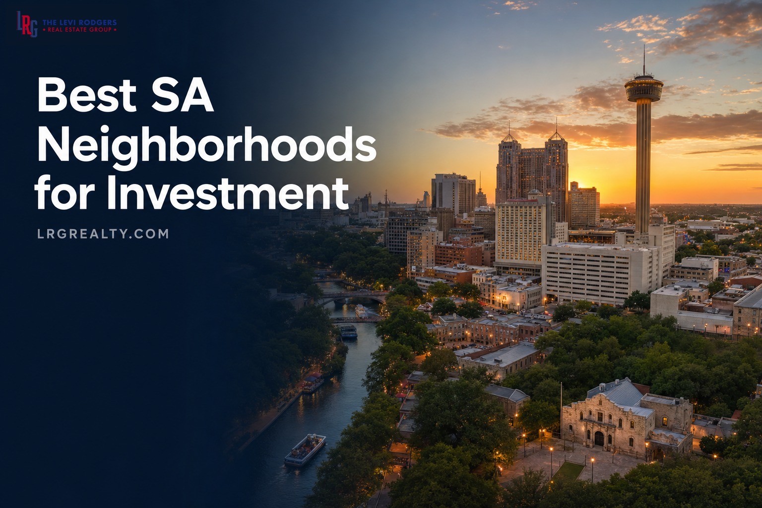 Best San Antonio Neighborhoods for Real Estate Investment in 2026