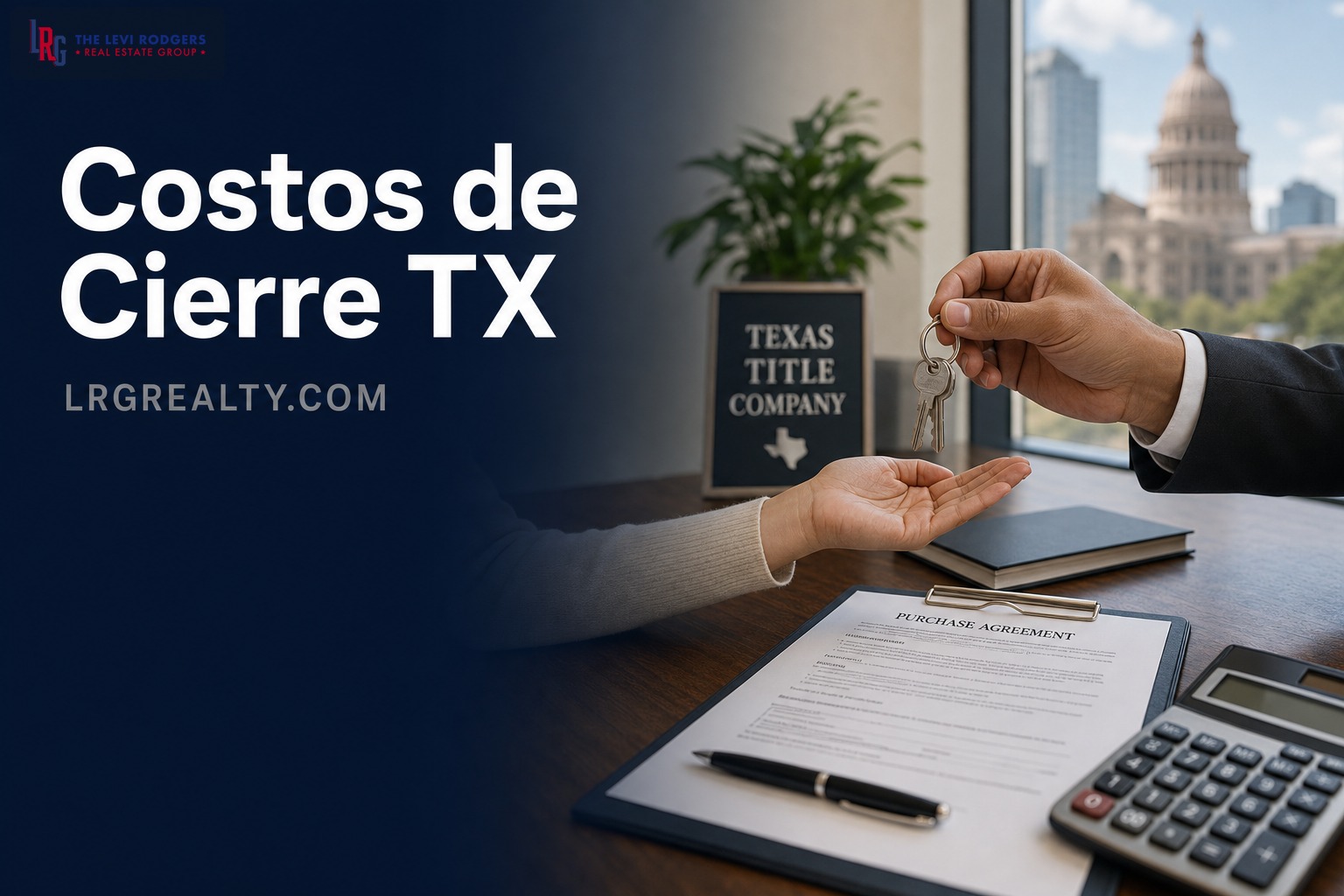 Costos de Cierre al Vender una Casa en Texas