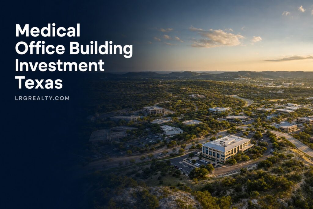 Medical Office Building Investment in Texas