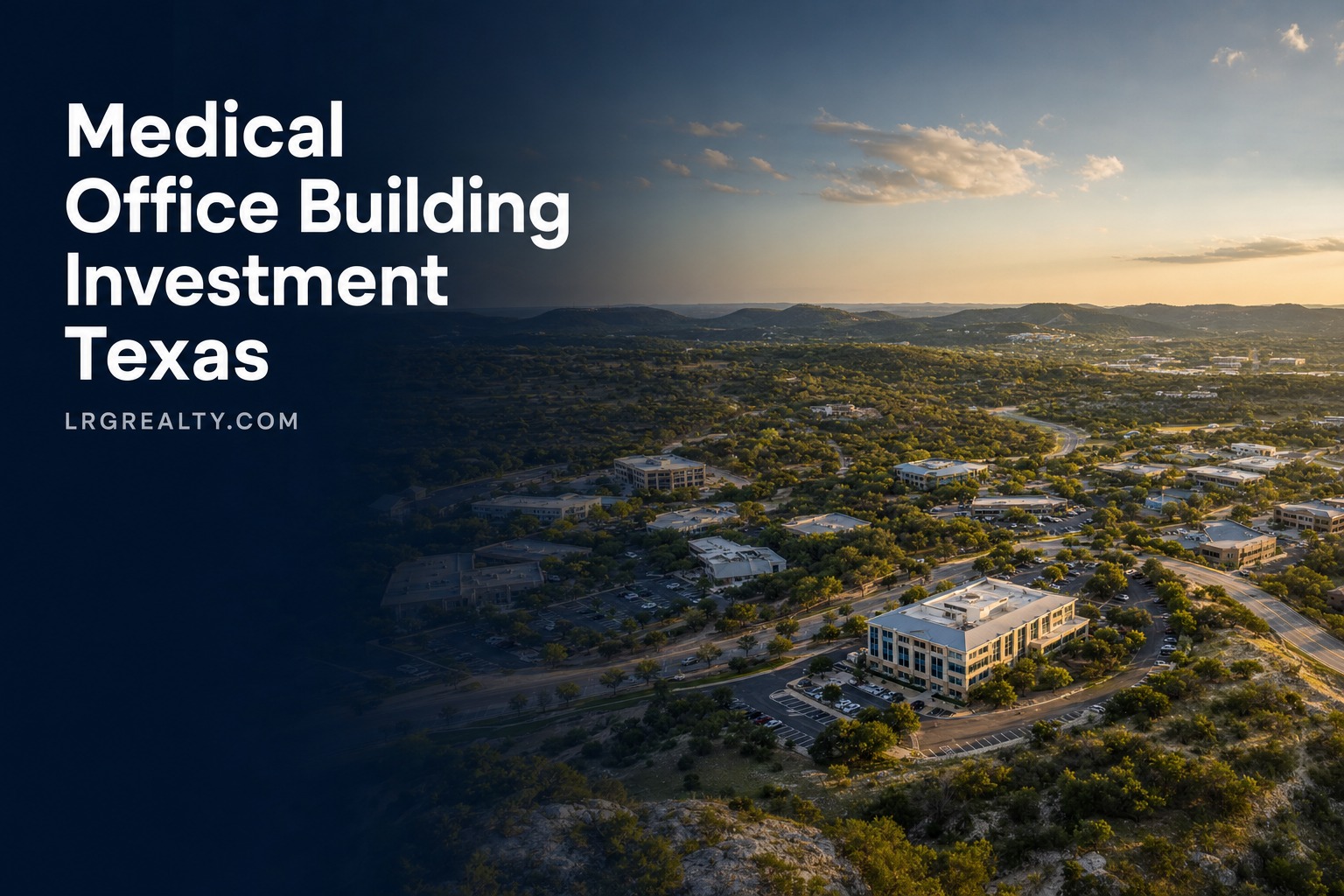 Medical Office Building Investment in Texas