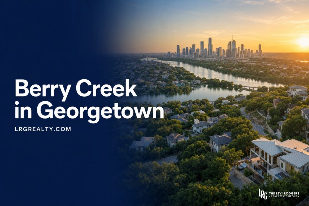 Berry Creek in Georgetown, TX: 2026 Neighborhood Guide