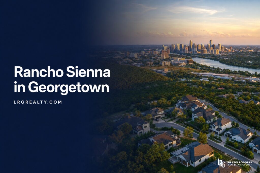 Rancho Sienna in Georgetown, TX: 2026 Neighborhood Guide