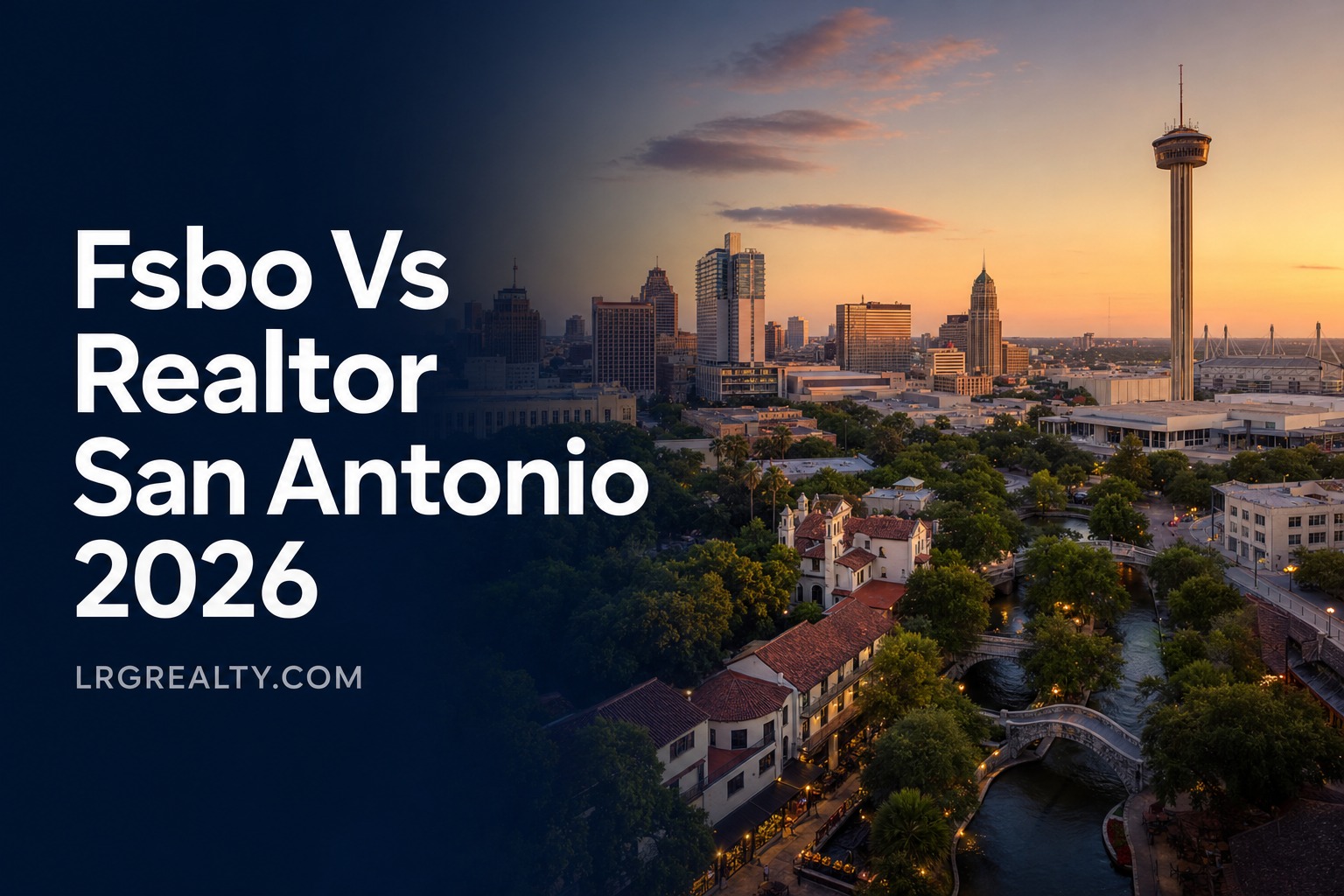 Fsbo Vs Realtor San Antonio 2026