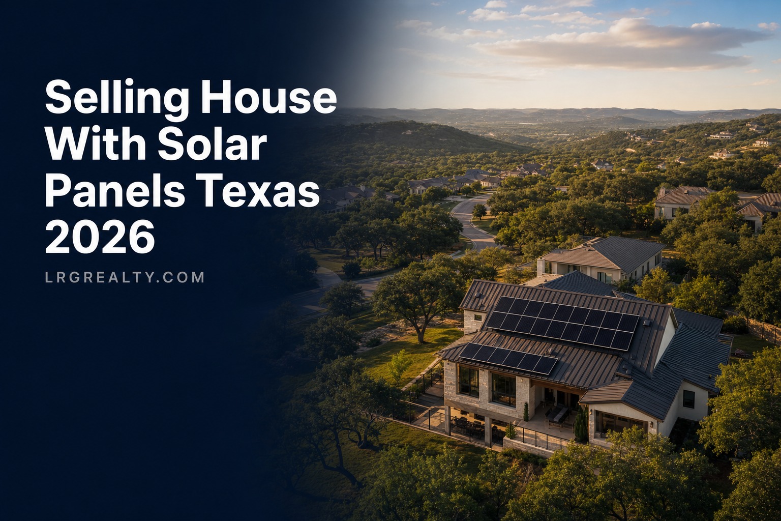 Selling House With Solar Panels Texas 2026
