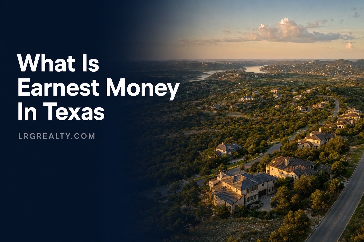 What Is Earnest Money In Texas
