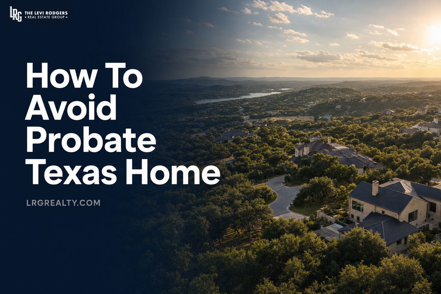 How To Avoid Probate Texas Home
