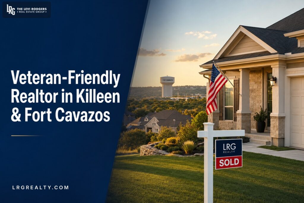 How to Find a Veteran-Friendly Realtor in Killeen and Fort Cavazos