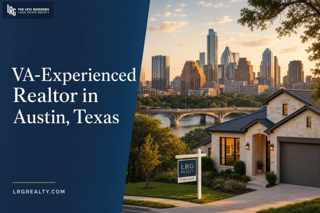 How to Find a VA-Experienced Realtor in Austin, Texas