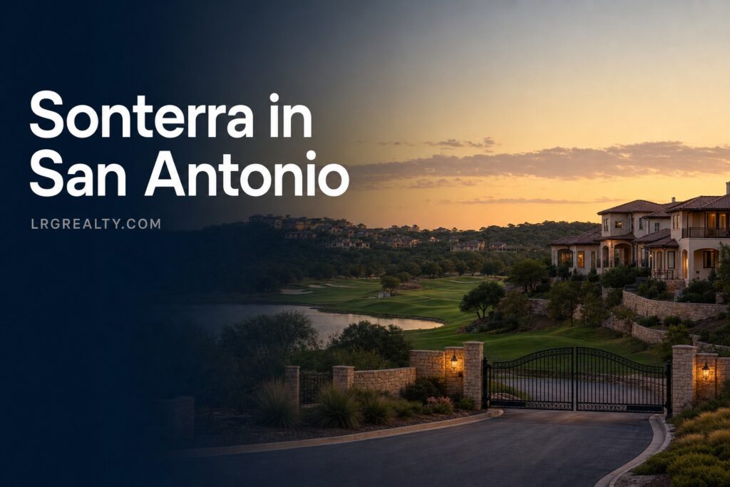 Sonterra in San Antonio: 2026 Neighborhood Guide