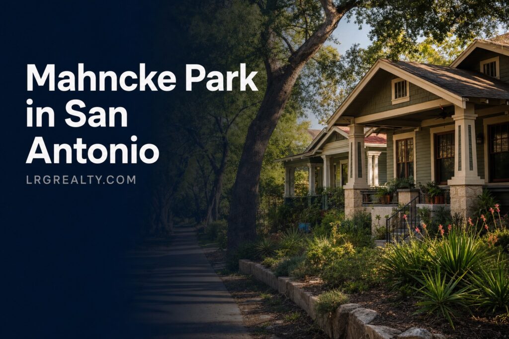 Mahncke Park in San Antonio: 2026 Neighborhood Guide