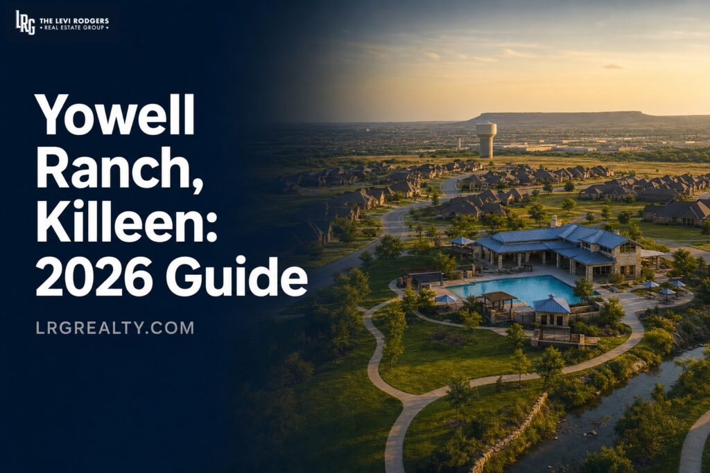 Yowell Ranch, Killeen: 2026 Neighborhood Guide