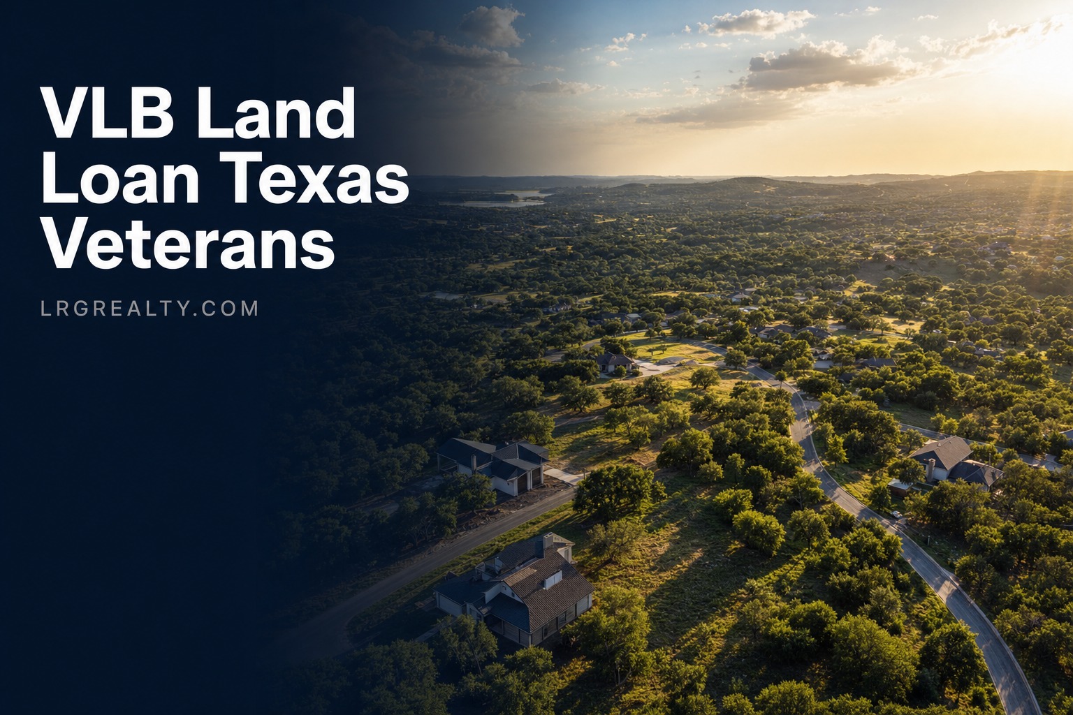 VLB Land Loan Texas Veterans