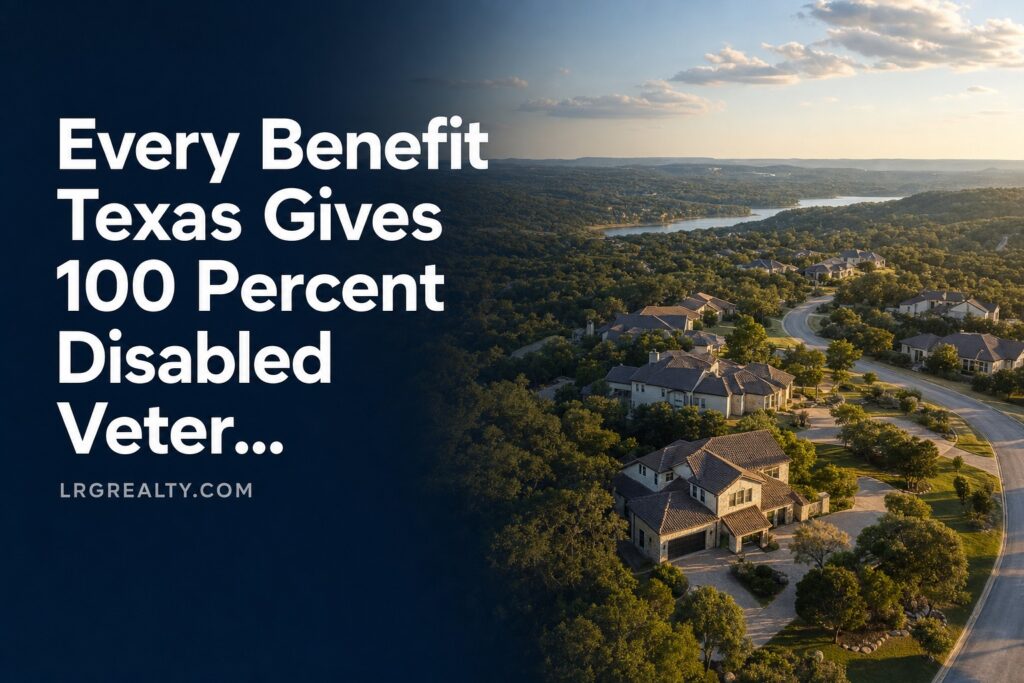 Every Benefit Texas Gives 100 Percent Disabled Veterans: Property Tax, Sales Tax, Education, and More