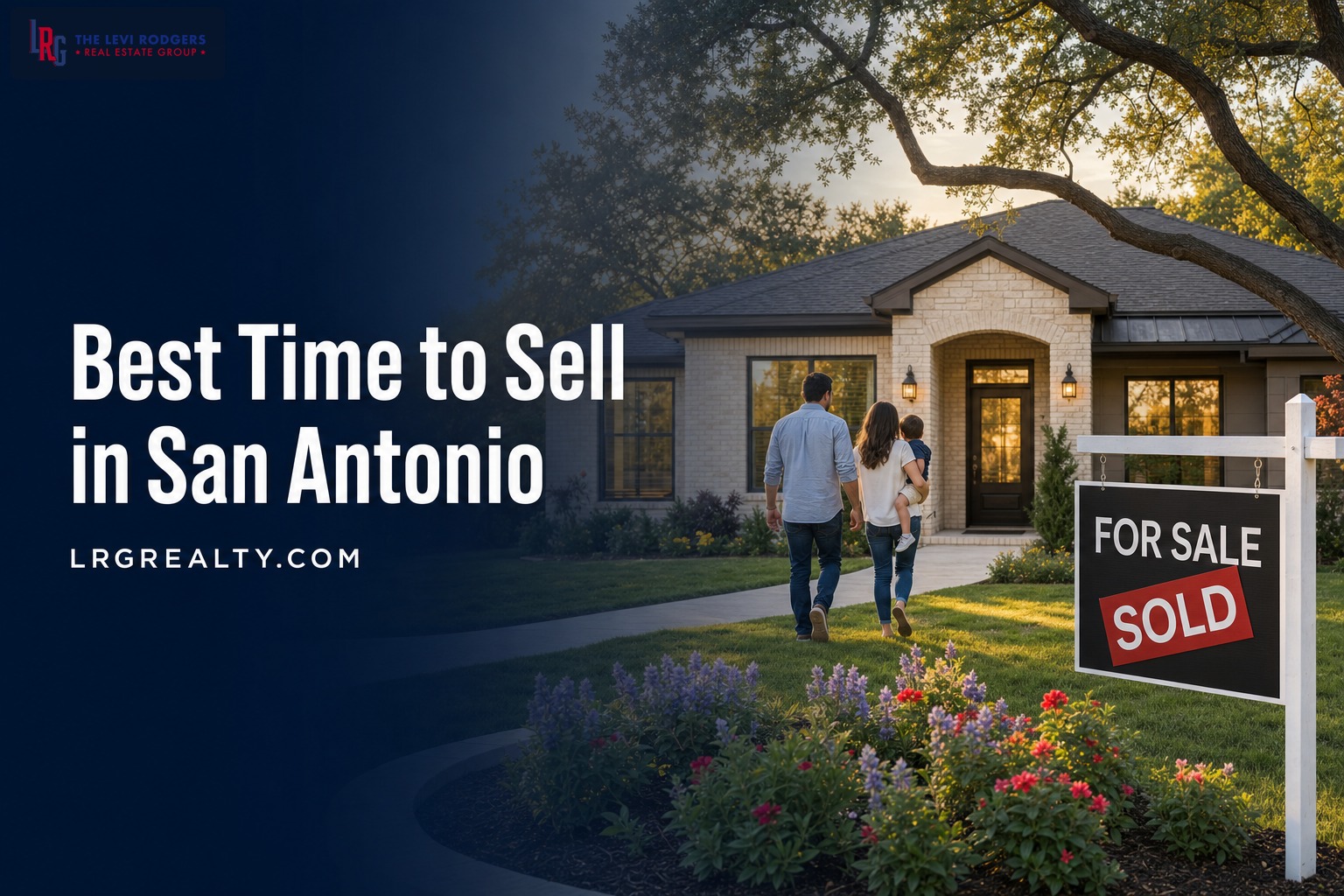 Best Time to Sell Your House in San Antonio