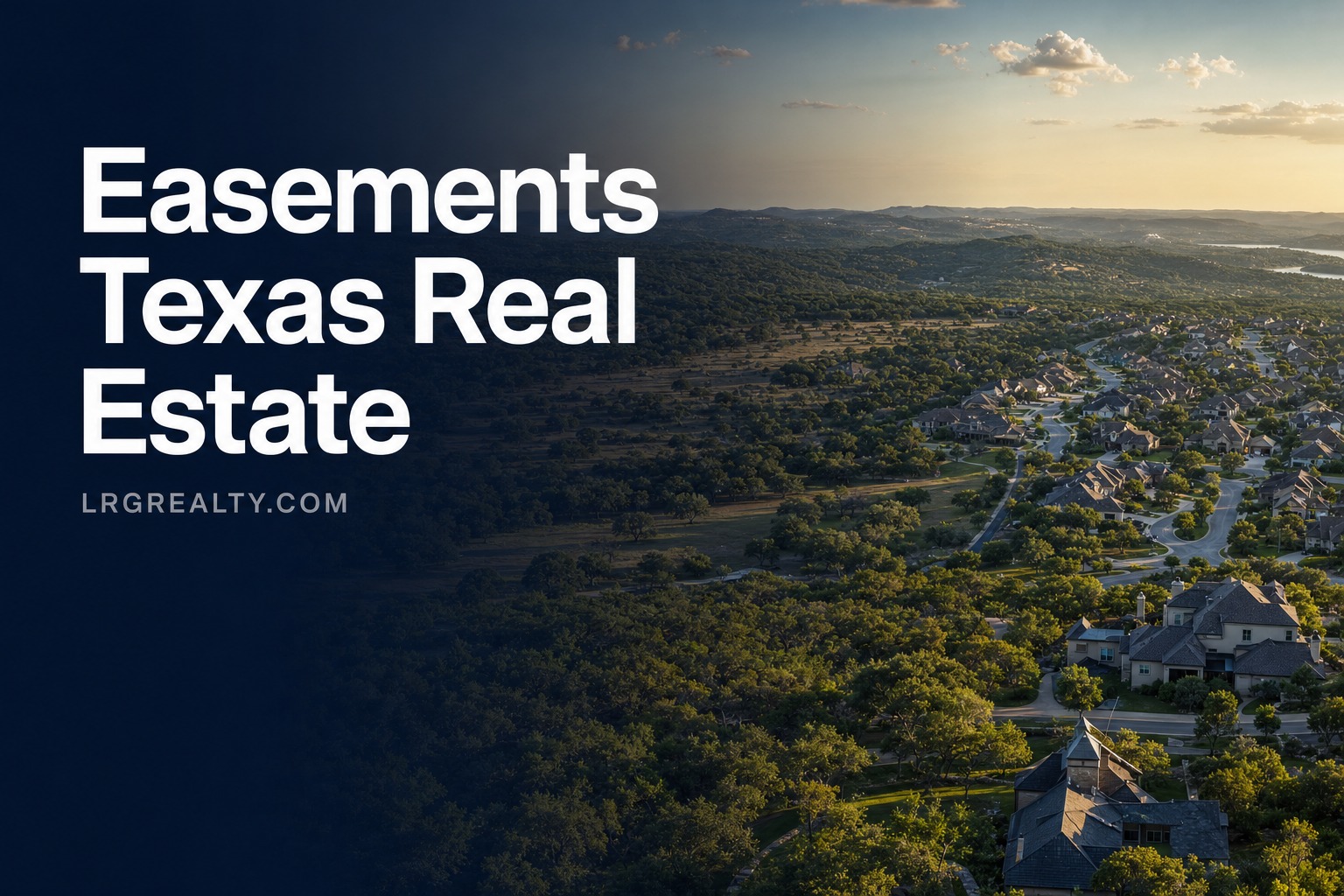 Easements Texas Real Estate